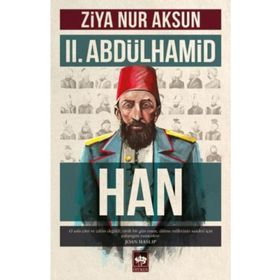 2. Abdülhamid Han - Ziya Nur Aksun
