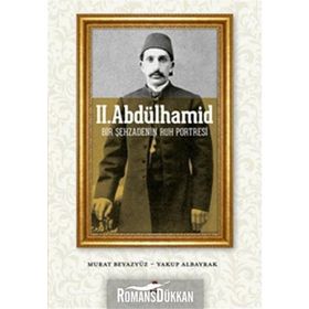 2. Abdülhamid - Murat Beyazyüz Yakup Albayrak