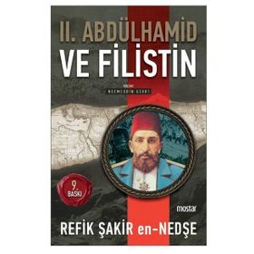 2 Abdülhamid ve Filistin - Refik Şakir En - Nedşe