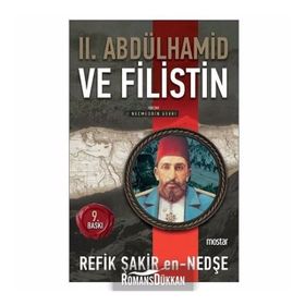 2 Abdülhamid ve Filistin - Refik Şakir En - Nedşe