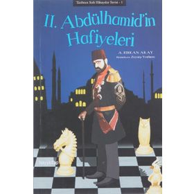 2. Abdülhamid’in Hafiyeleri - A. Erkan Akay