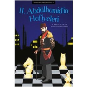 2. Abdülhamid’in Hafiyeleri - A. Erkan Akay