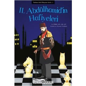 2. Abdülhamid’in Hafiyeleri - A. Erkan Akay