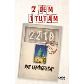 2 Dem 1 Tutam - Vay Lemi Gencay