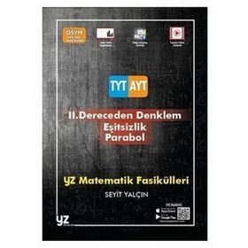 2.Dereceden Denklemler-Eşitsizlik-Parabol TYT AYT Matematik Fasikülleri YZ Yayınları