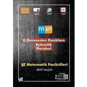 2.Dereceden Denklemler-Eşitsizlik-Parabol TYT AYT Matematik Fasikülleri YZ Yayınları