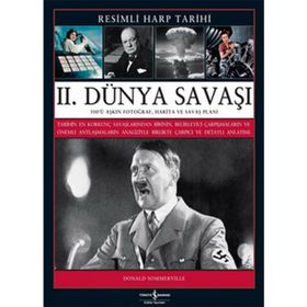 2. DÜNYA SAVAŞI RESIMLI HARP TARIHI - DONALD SOMMERVILLE