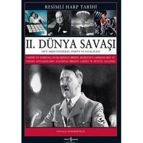 2. DÜNYA SAVAŞI RESIMLI HARP TARIHI - DONALD SOMMERVILLE