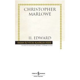 2. Edward Ciltli - Christopher Marlowe
