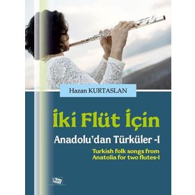 2 Flüt İçin Anadolu'dan Türküler 1 - Hazan Kurtaslan