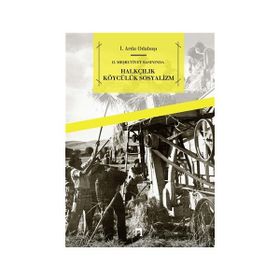 2. Meşrutiyet Basınında - Halkçılık Köycülük Sosyalizm - Arda Odabaşı