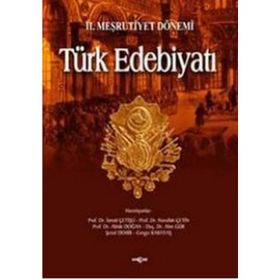 2. Meşrutiyet Dönemi Türk Edebiyatı - Kolektif