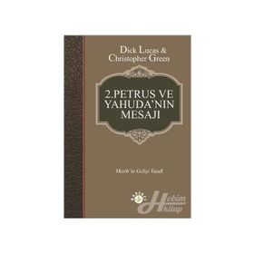 2.Petrus ve Yahuda'nın Mesajı - Dick Lucas