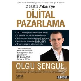 2 Saatte A’dan Z’ye Dijital Pazarlama - Olgu Şengül