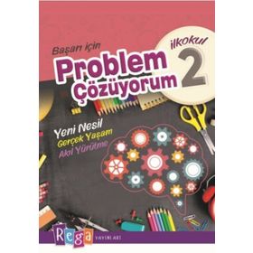 2. SINIF BAŞARI İÇİN PROBLEM ÇÖZÜYORUM - REGA YAYINLARI