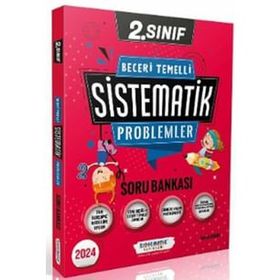 2. Sınıf Beceri Temelli Sistematik Problemler Soru Bankası - Sistematik Yayınları