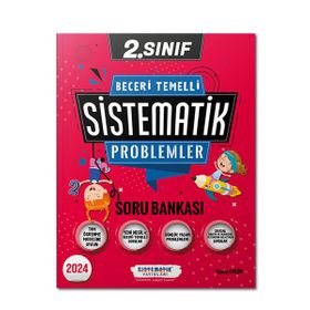 2. Sınıf Beceri Temelli Sistematik Problemler Soru Bankası - Sistematik Yayınları