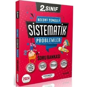 2. Sınıf Beceri Temelli Sistematik Problemler Soru Bankası - Sistematik Yayınları