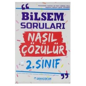 2. Sınıf Bilsem Soruları Nasıl Çözülür - Zeki Çocuk Yayınları