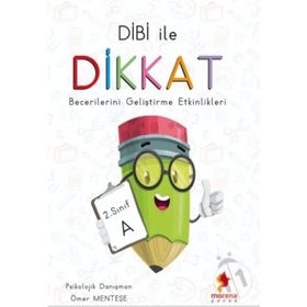 2. Sınıf Dibi ile Dikkat Becerilerini Geliştirme Etkinlikleri - Kolektif