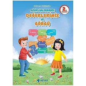 2. Sınıf Disiplinlerarası Değerlerimiz ve Görgü - Gökhan Dumanlı
