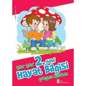 2.Sınıf Hayat Bilgisi Çıtır Çıtır Çalışma Kitabım Ata Yayıncılık