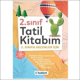 2. Sınıf Tatil Kitabım 3. Sınıfa Geçenler İçin Tudem Yayınları