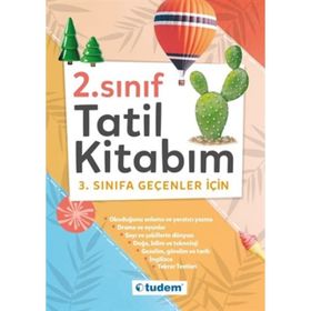 2. Sınıf Tatil Kitabım 3. Sınıfa Geçenler İçin Tudem Yayınları