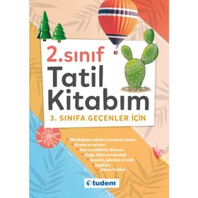 2. Sınıf Tatil Kitabım Tudem Yayınları 3. Sınıfa Geçenler İçin Yaz Tatil Kitabı