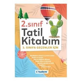 2. Sınıf Tatil Kitabım Tudem Yayınları 3. Sınıfa Geçenler İçin Yaz Tatil Kitabı