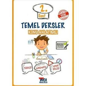 2. Sınıf Temel Dersler Konu Anlatımlı - Açı Yayınları