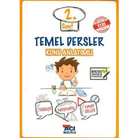 2. Sınıf Temel Dersler Konu Anlatımlı - Açı Yayınları