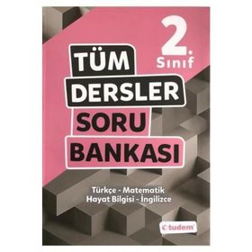2. Sınıf Tüm Dersler Soru Bankası - Tudem Yazı Kurulu Tudem Yayınları Komisyon
