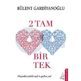 2 Tam 1 Tek - Bülent Gardiyanoğlu