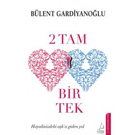 2 Tam 1 Tek - Bülent Gardiyanoğlu