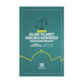 2. Uluslararası Islam Ticaret Hukuku Kongresi - Mehmet Bayyiğit