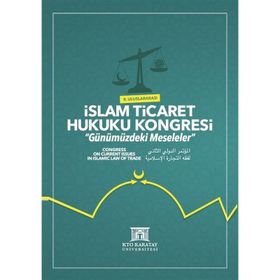 2. Uluslararası Islam Ticaret Hukuku Kongresi - Mehmet Bayyiğit