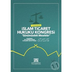 2. Uluslararası Islam Ticaret Hukuku Kongresi - Mehmet Bayyiğit