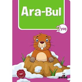 2 Yaş Ara Bul - Afife Çoruk - Beyaz Panda Yayınları