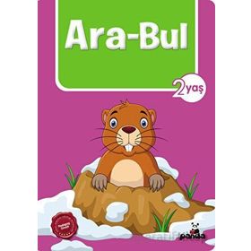 2 Yaş Ara Bul - Afife Çoruk - Beyaz Panda Yayınları