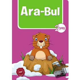 2 Yaş Ara Bul - Afife Çoruk - Beyaz Panda Yayınları