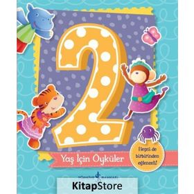 2 Yaş İçin Öyküler - Melanie Joyce - İş Bankası Kültür Yayınları
