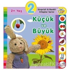 2+ Yaş Küçük ve Büyük - 0-6 Yaş Yayınları