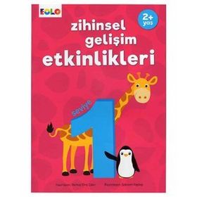 +2 Yaş Zihinsel Gelişim Etkinlikleri ? Seviye 1 - Eolo Yayınları