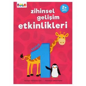 +2 Yaş Zihinsel Gelişim Etkinlikleri ? Seviye 1 - Eolo Yayınları