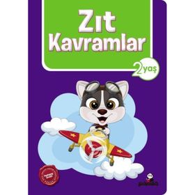 2 Yaş Zıt Kavramlar - Afife Çoruk - Beyaz Panda Yayınları