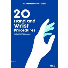 20 Hand And Wrist Procedures Gece Kitaplığı