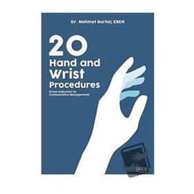 20 Hand And Wrist Procedures Gece Kitaplığı