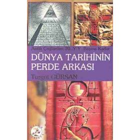 20. Yüzyıl Dünya Tarihinin Perde Arkası - Turgut Gürsan