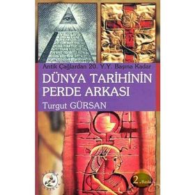 20. Yüzyıl Dünya Tarihinin Perde Arkası - Turgut Gürsan